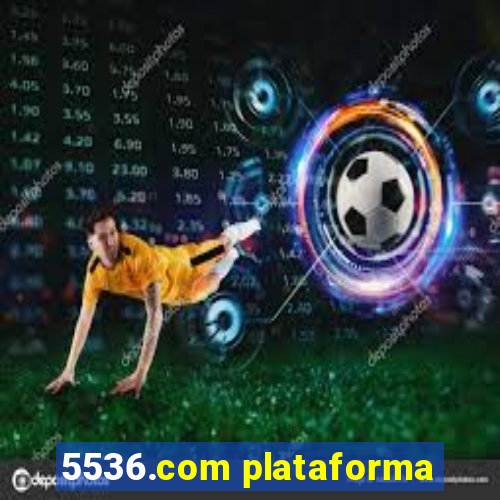 5536.com plataforma