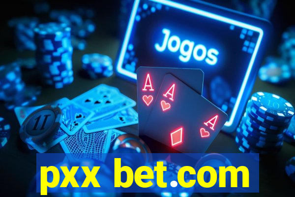 pxx bet.com