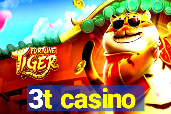 3t casino