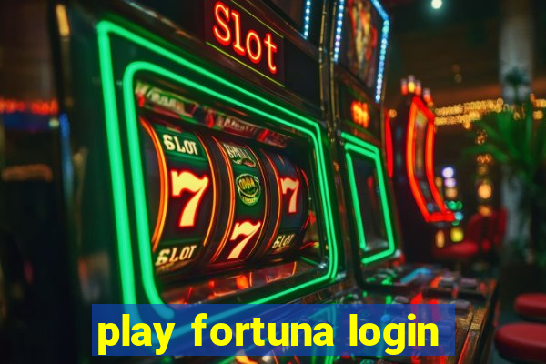 play fortuna login