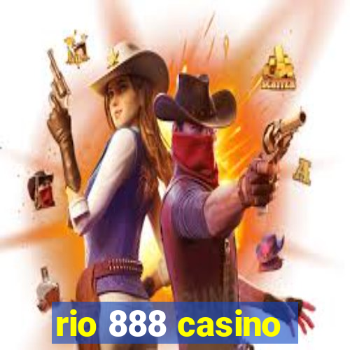 rio 888 casino