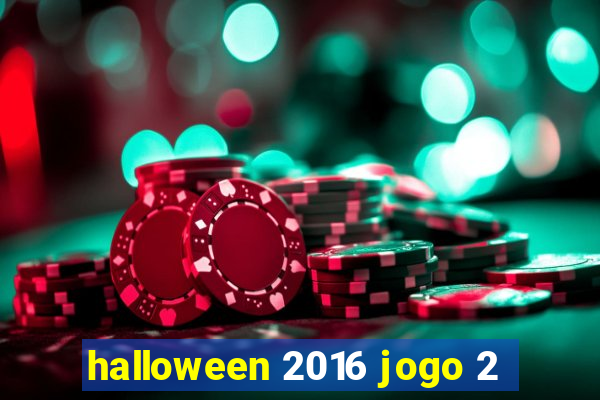 halloween 2016 jogo 2