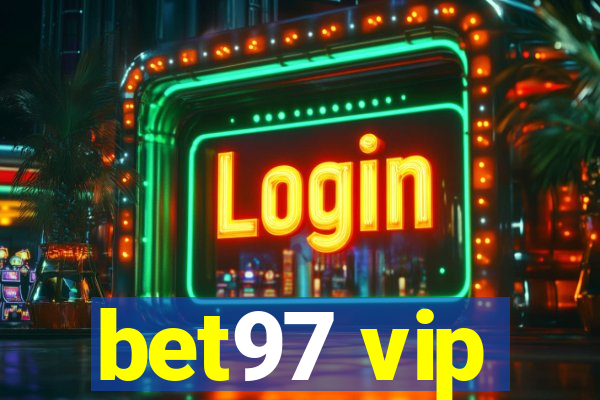 bet97 vip