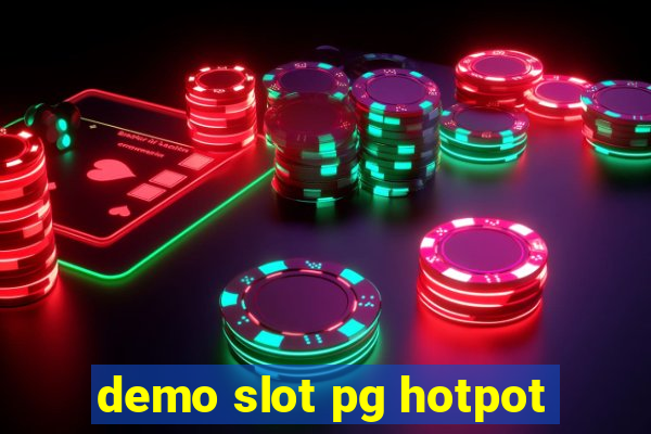 demo slot pg hotpot