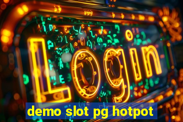 demo slot pg hotpot