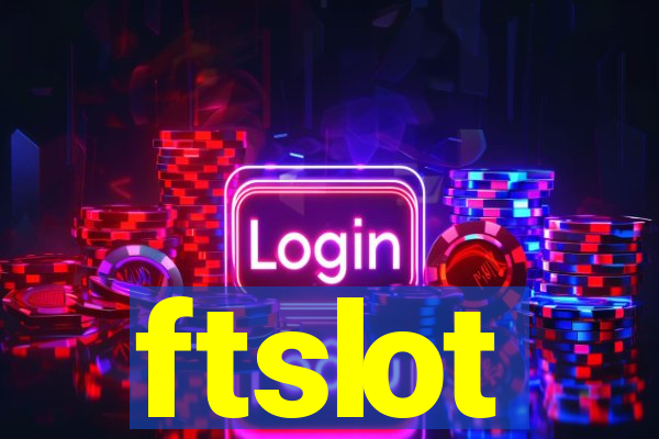 ftslot