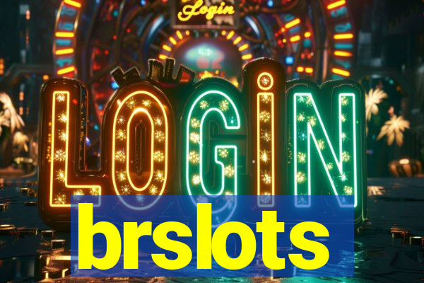 brslots