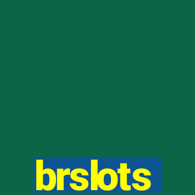 brslots