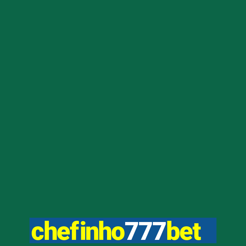 chefinho777bet