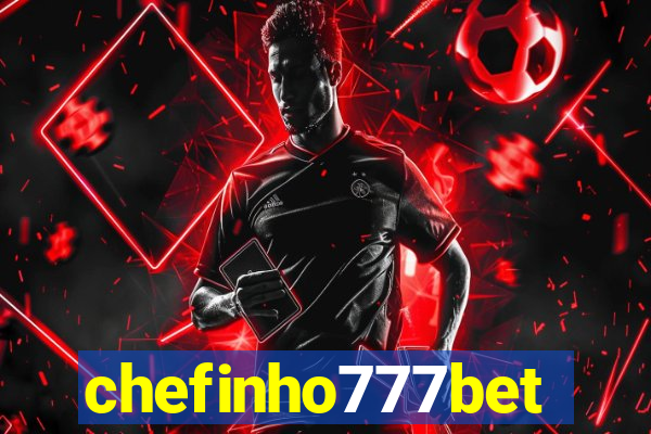 chefinho777bet