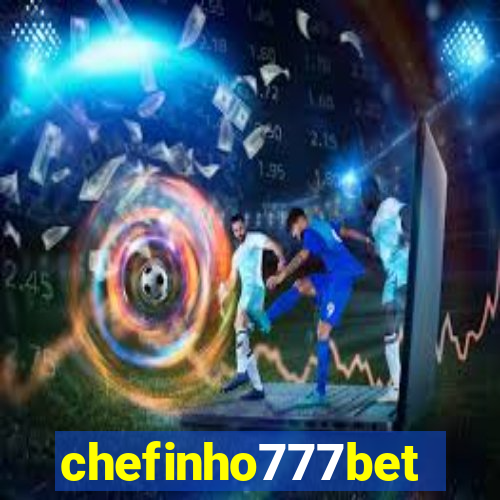 chefinho777bet