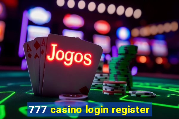 777 casino login register