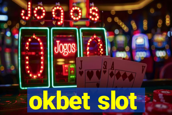 okbet slot