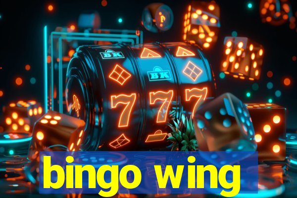 bingo wing