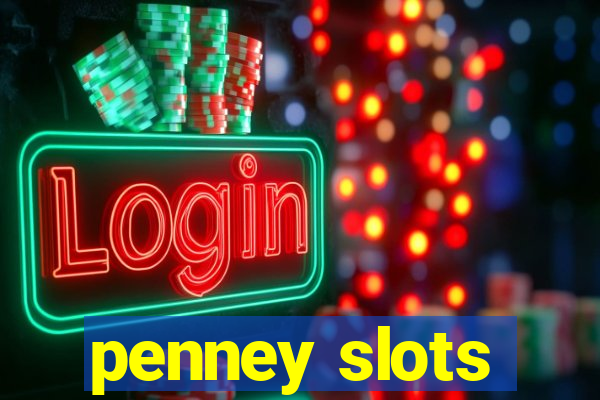 penney slots