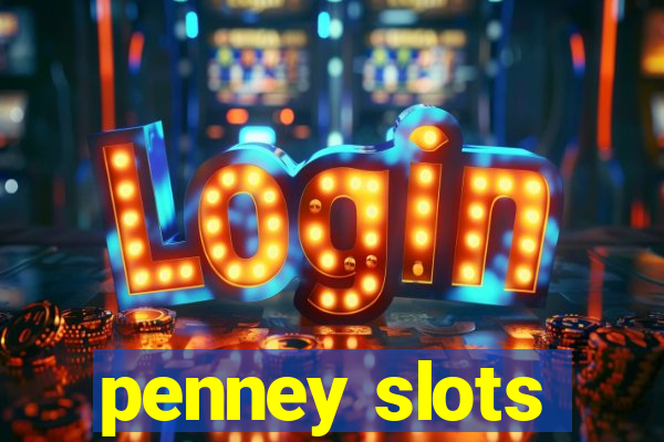 penney slots