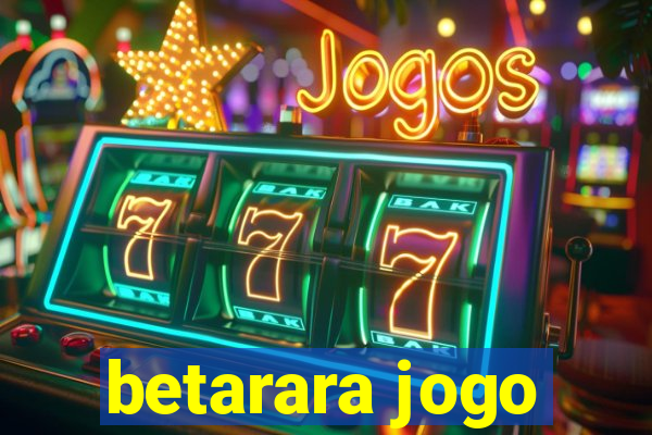 betarara jogo