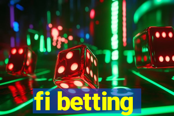 fi betting