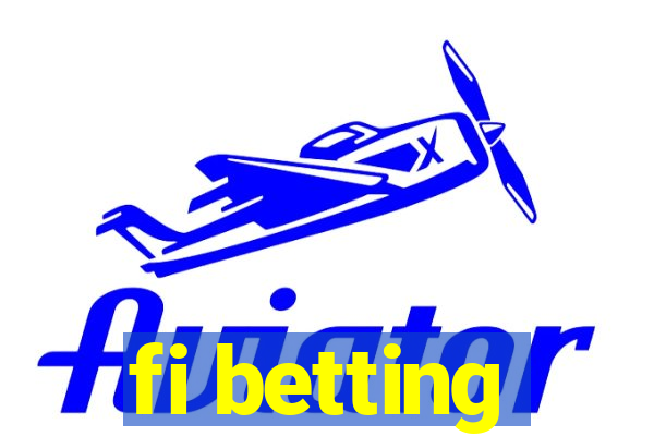 fi betting