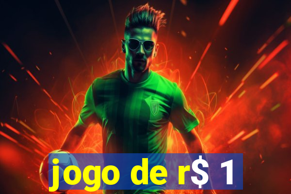 jogo de r$ 1