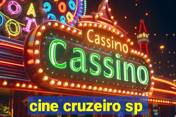 cine cruzeiro sp