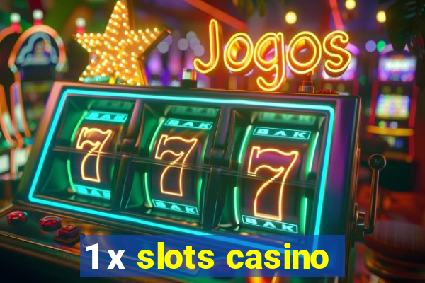 1 х slots casino