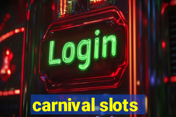 carnival slots