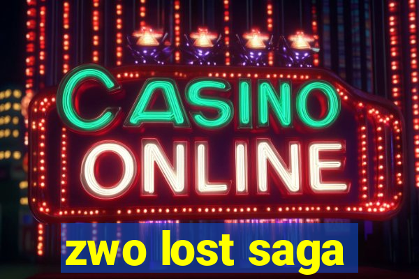 zwo lost saga