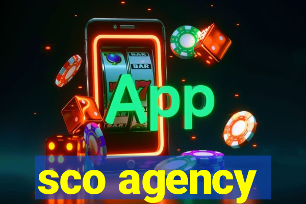 sco agency