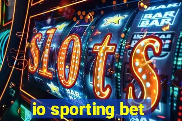 io sporting bet