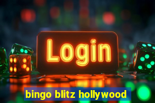 bingo blitz hollywood