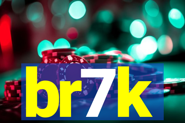 br7k