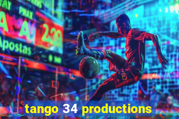 tango 34 productions