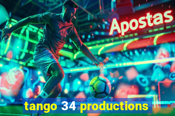 tango 34 productions