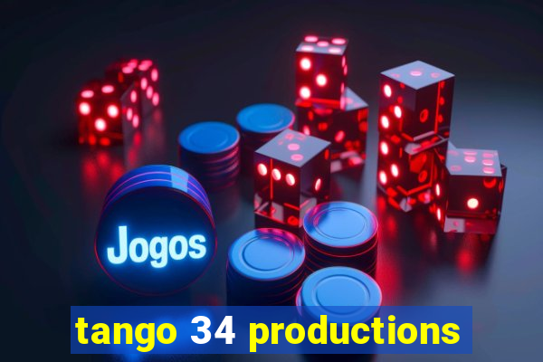 tango 34 productions