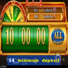 $4 minimum deposit casino canada