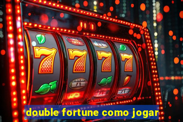 double fortune como jogar