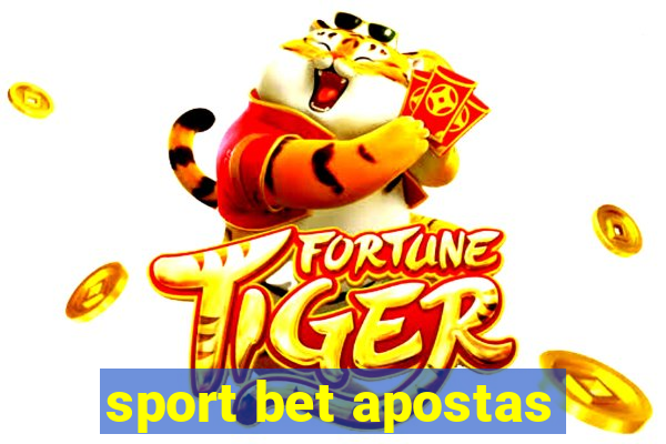 sport bet apostas