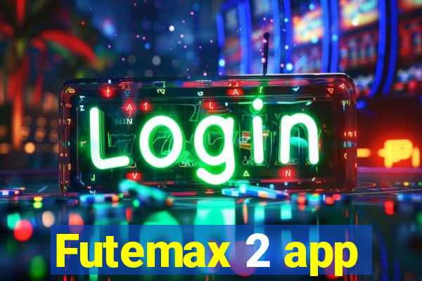 Futemax 2 app