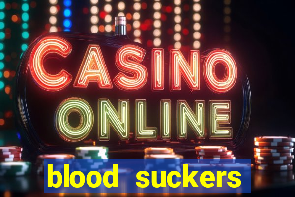 blood suckers online slot