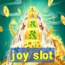 joy slot