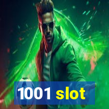 1001 slot