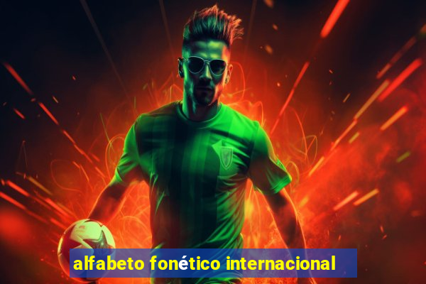 alfabeto fonético internacional