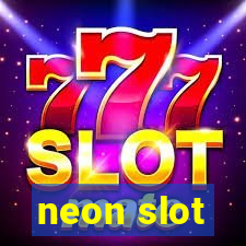 neon slot