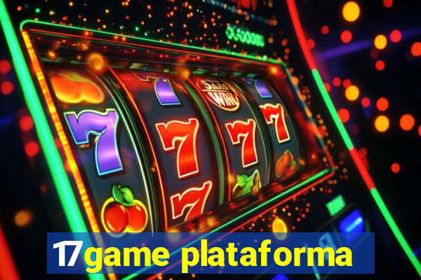 17game plataforma