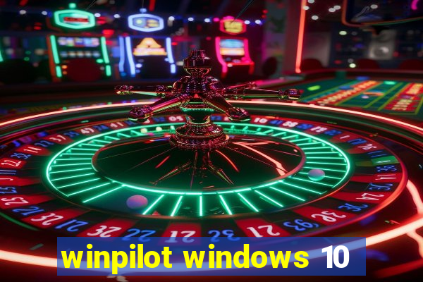 winpilot windows 10