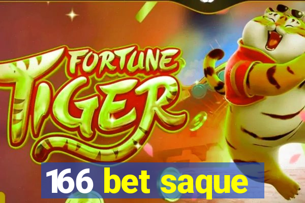 166 bet saque