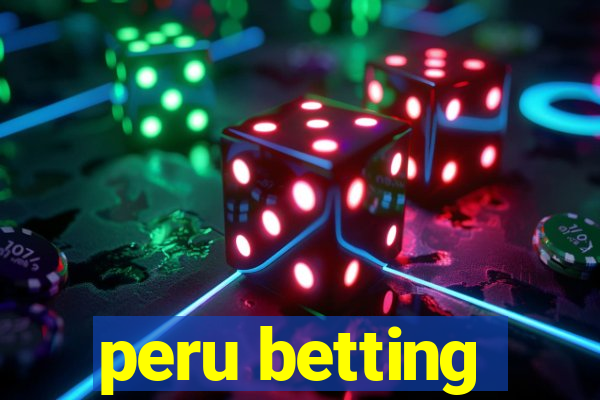 peru betting