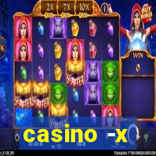 casino -x