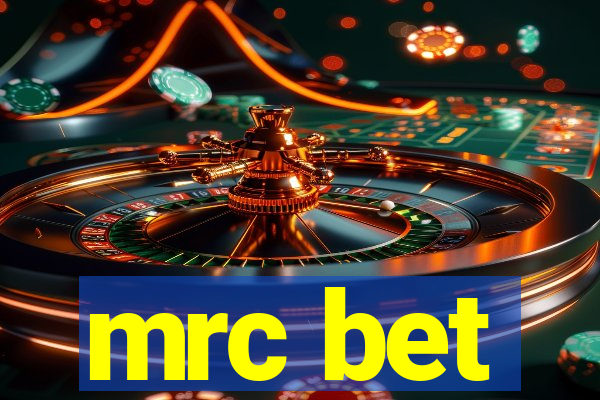 mrc bet